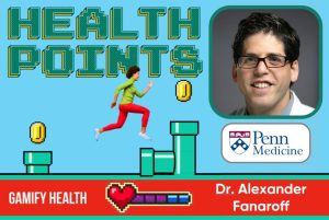 financial incentives in health gamification with Dr Alexander Fanaroff